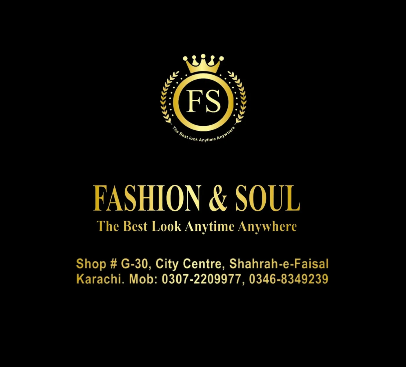 Fashion & Soul shop G-30 City Centre Shahrah-e-Faisal Karachi